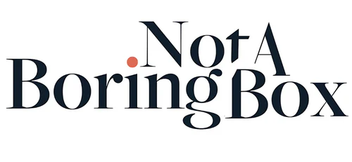 Not A Boring Box